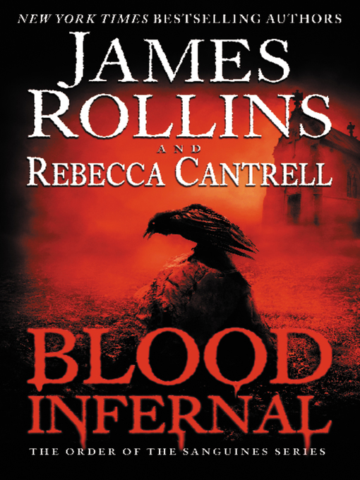 Title details for Blood Infernal by James Rollins - Wait list